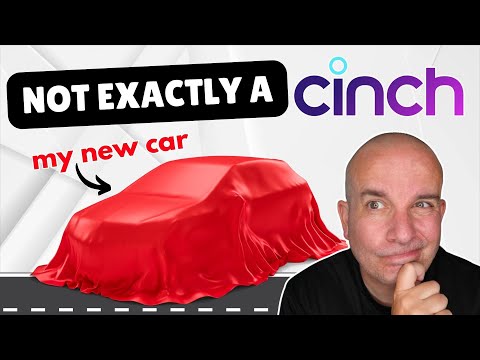 BUYING A CAR online from CINCH |  a Real World Case Study