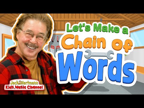 Let's Make a Chain of Words! | Jack Hartmann