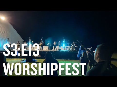 S3 E13  WorshipFEST