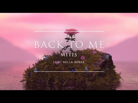 MitiS - Back To Me (feat. Bella Renee) | Ophelia Records