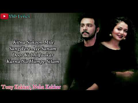 Khuda Bhi Jab Tumhe (Lyrics)Song | Tony kakkar, Neha Kakkar | Yhb Lyrics