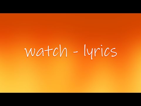 Billie Eilish - watch - Lyrics