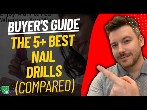 TOP 5 Best Nail Drills | Best Nail Drill Reviews (2025)