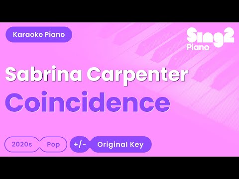 Sabrina Carpenter - Coincidence (Piano Karaoke)