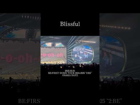 大阪Day2行ってきました！ #BEFIRST #BF_DOMETOUR_2BE Blissful #BF_Blissful "2:BE" 京セラドーム