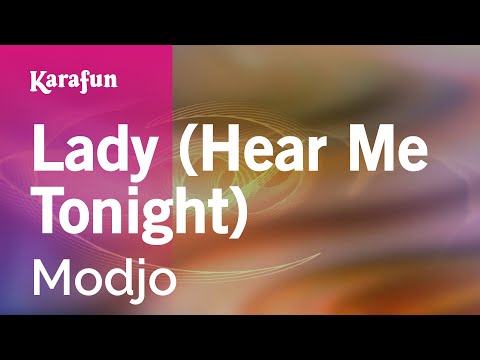 Lady (Hear Me Tonight) - Modjo | Karaoke Version | KaraFun