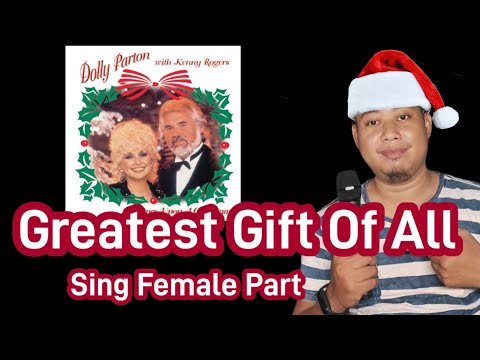 The Greatest Gift Of All - Kenny Rogers & Dolly Parton  | KARAOKE | Male Part Only