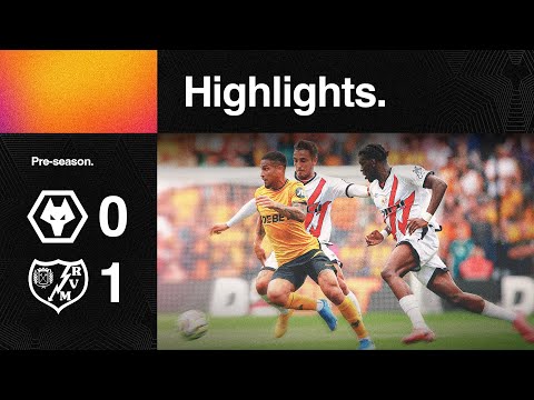 Pre-season comes to an end | Wolves 0-1 Rayo Vallecano | Highlights