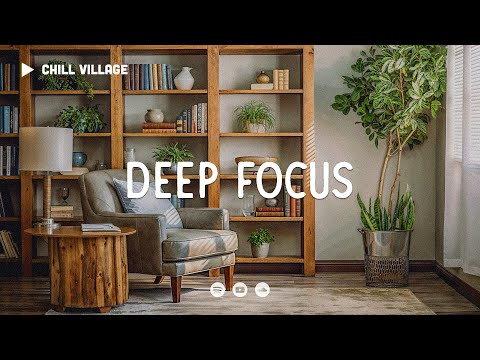 Chill Background Playlist 🌿 Lofi Deep Focus Work/Study Concentration [chill lo-fi hip hop beats]