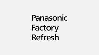 Panasonic Factory Refresh 13カテゴリ拡充篇【パナソニック公式】