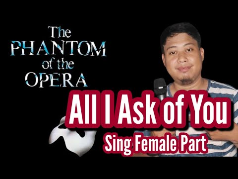 All I Ask of You - Phantom of the Opera |Male Part Only| KARAOKE