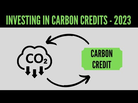 How To Invest In Carbon Credits In 2023