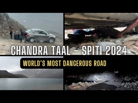 Chandra Taal - Manali - Delhi 2024 | Most Dangerous Road Condition- Spiti | Kaza to Delhi via Manali