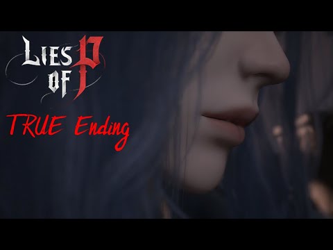 Ps5] 피의거짓 진엔딩 - Lies of P True Ending