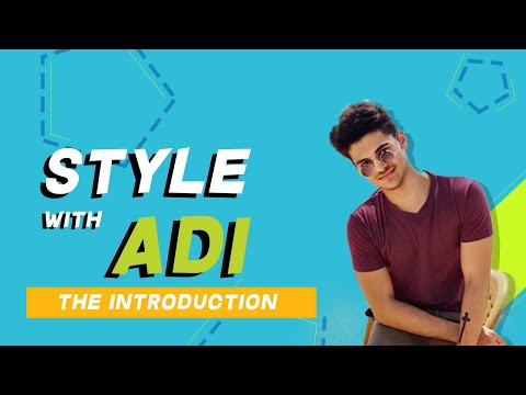 StyleWithAdi - The Introduction