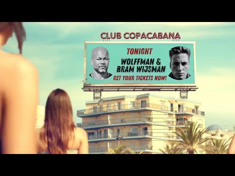 Wolffman & Bram Wijsman - Copacabana (Official Music Video)