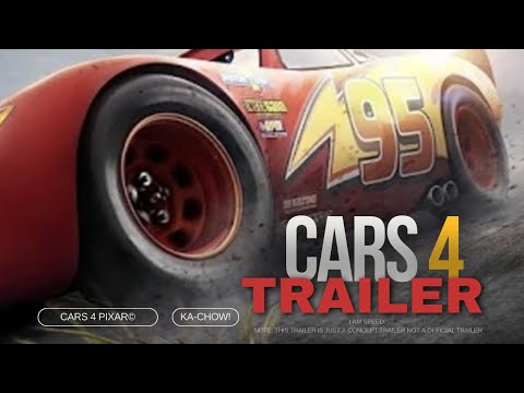 Cars 4 - Unofficial Trailer