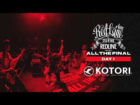 【REDLINE ALL THE FINAL】DAY1  KOTORI - RED / 19歳 -