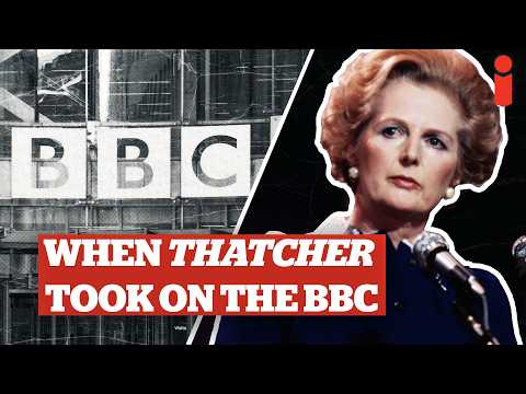 Margaret Thatcher's Battle With The BBC - Why Politicians Clash With The Broadcaster