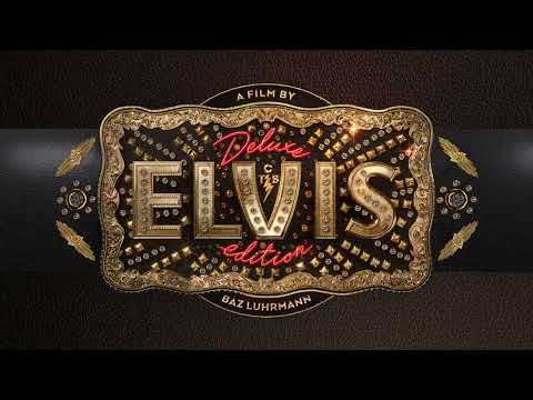 Austin Butler - Blue Suede Shoes (From ELVIS Soundtrack) [Deluxe Edition]