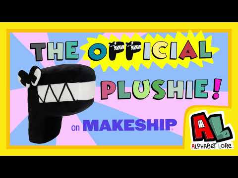 F Plushie | MAKESHIP x ALPHABET LORE