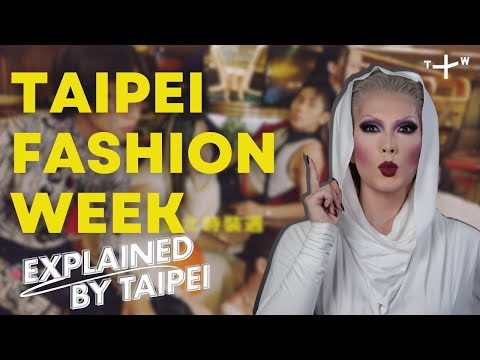 Everything you NEED to Know About Taipei Fashion Week | Taipei Fashion Week x TAIPEI