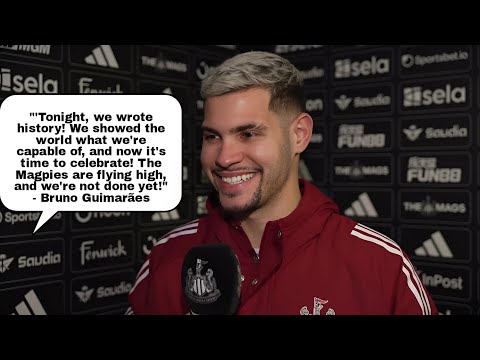 Time to Celebrate!' | Bruno Guimarães Reacts to Newcastle United's 2-0 Win Over Arsenal in Carabao