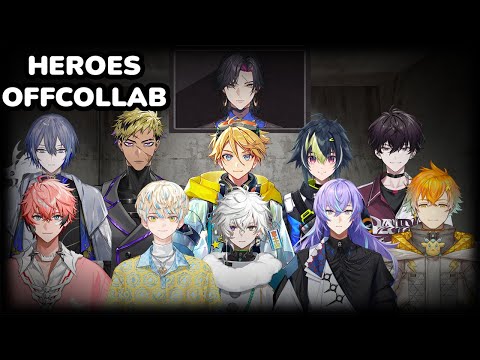 【#HEROESOffCollab】HEROES TEAMWORK!! 【NIJISANJI EN | Yu Q. Wilson】