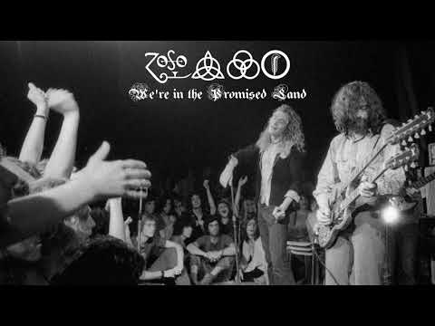 Led Zeppelin: We're in the Promised Land [1971 Live Album]