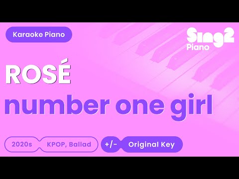 ROSÉ - number one girl (Piano Karaoke)