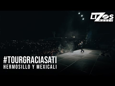 #TourGraciasATi: Hermosillo • Mexicali