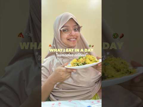 What I Eat In A Day In Ramadan 🌯🍛🌙 #ashortaday #ramadan2025