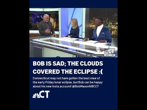 Our meteorologist is sad because the clouds covered up the lunar eclipse