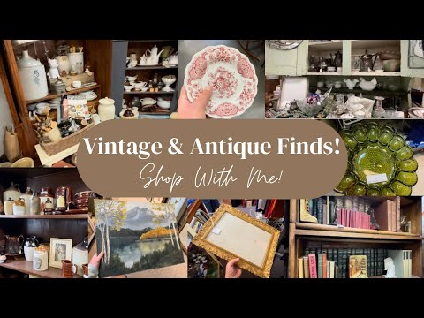 Vintage & Antique Finds! Shop With Me!