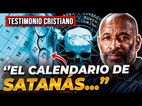 🔴EX BRUJO REVELA EL CALENDARIO SATÁNICO DEL MUNDO ESPIRITUAL | Testimonios Cristianos