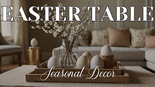 Gorgeous Easter Coffee Table Centerpiece Ideas | Elegant & Festive Easter Décor Inspiration