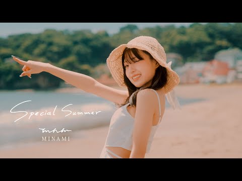 【MV】MINAMI-Special Summer