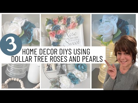 Easy High End DIYs using DOLLAR TREE Roses | Easy Pearl and Rose Decor DIYs | What month is it?