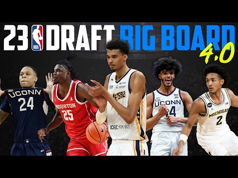 2023 NBA Draft Big Board 4.0!