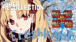 FGO NA TA - Road to 7: Lostbelt 1 Section 20 2/3 - Minotaur Super Recollection Quest - Ereshkigal 2T