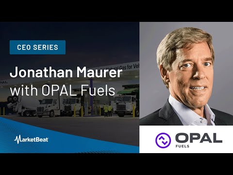 From Landfills to Profits: Opal Fuels CEO Shares How the Company Turns Trash into Cash