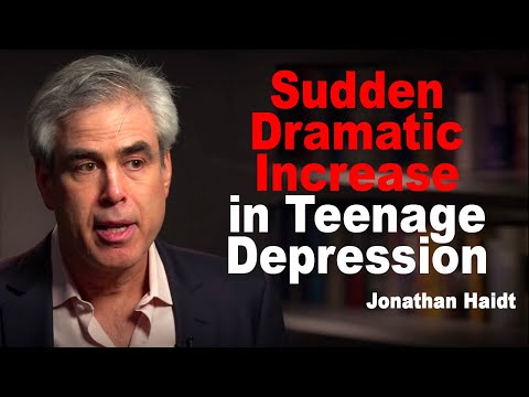 Jonathan Haidt: What you Need to Know about the Dramatic Increase in Teenage Depression