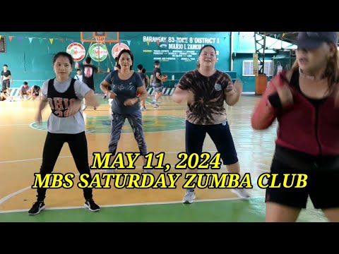 MAY 10, 2024. MBS SATURDAY ZUMBA CLUB.