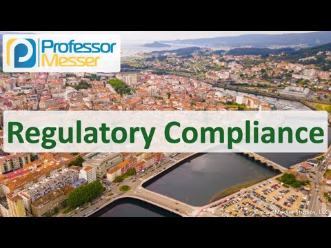 Regulatory Compliance - CompTIA Network+ N10-009 - 4.1