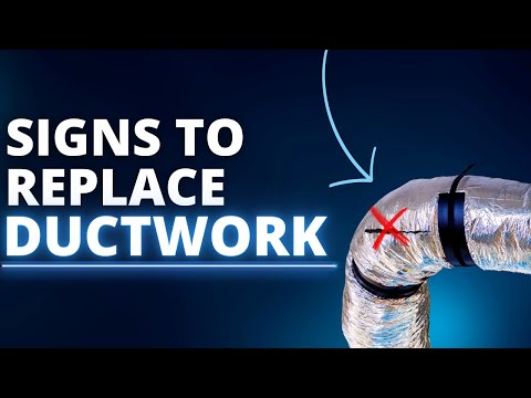 Signs It’s Time for Ductwork Replacement