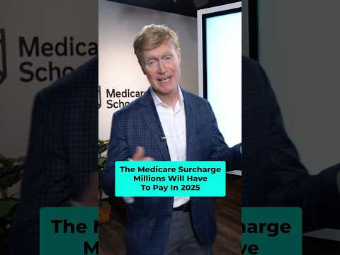 The Medicare Surcharge Millions Will Have To Pay in 2025 #medicare #medicareforall