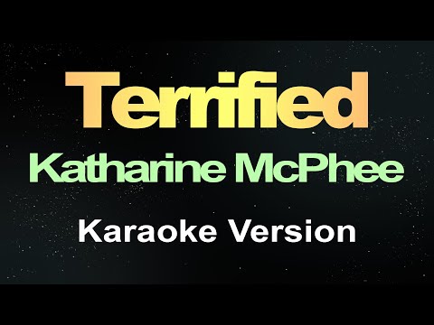 Terrified - Katharine McPhee  (Karaoke)