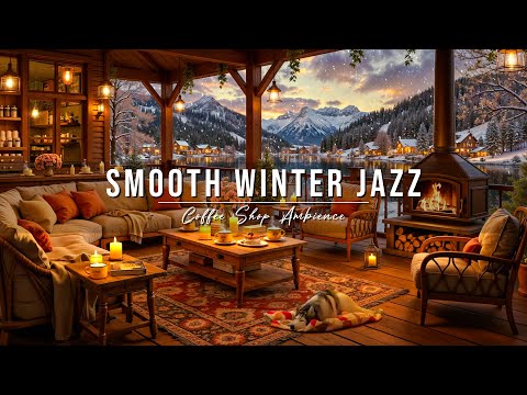 ❄ Cozy Winter Coffee Shop Ambience with Smooth Jazz Music & Crackling Fireplace for Stress Relief