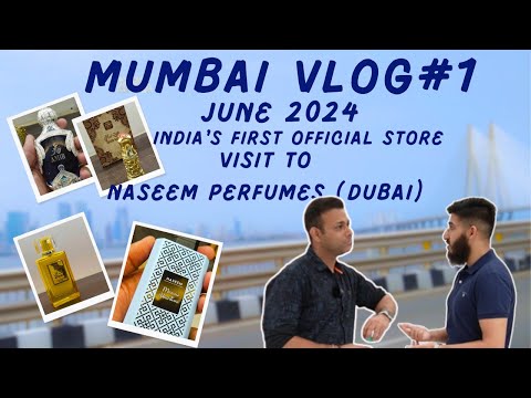 Naseem Perfumes 1st Official Store | Mumbai | Vlog 1 |  Attars | Perfumes | Deodorants