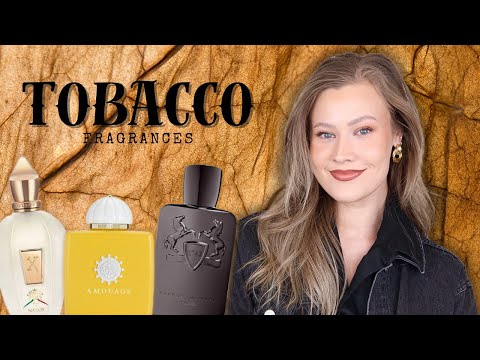 My Favorite Tobacco Fragrances